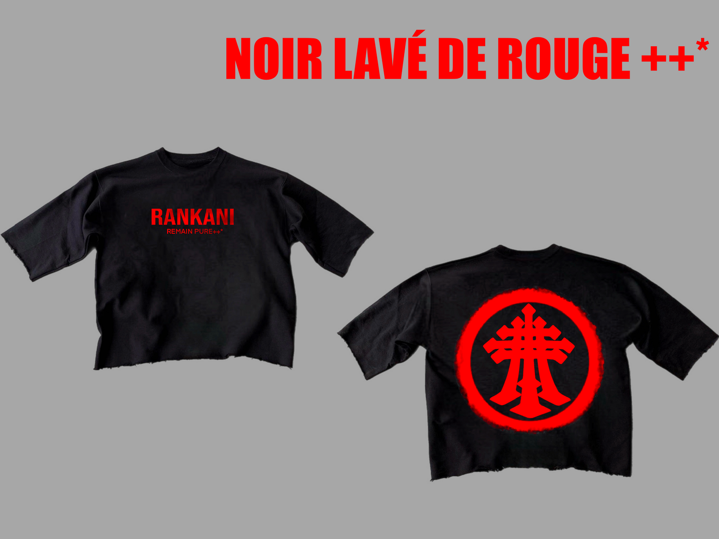 LE VÊTEMNENT NOIR LAVÊ DE ROUGE